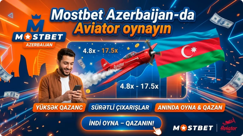 Mostbet Azərbaycan-da Aviator oynayın